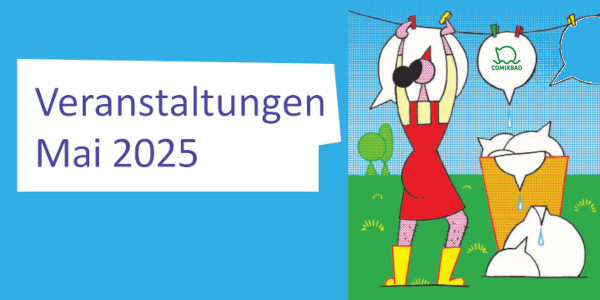 Schriftbild Veranstaltungen Mai mit einer Illustration einer Frau, die Sprechblasen an einer Wäscheleine aufhängt